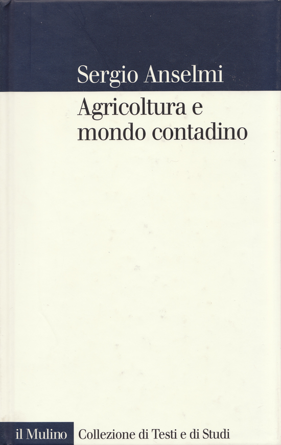 Copertina del libro Agricoltura e mondo contadino ()