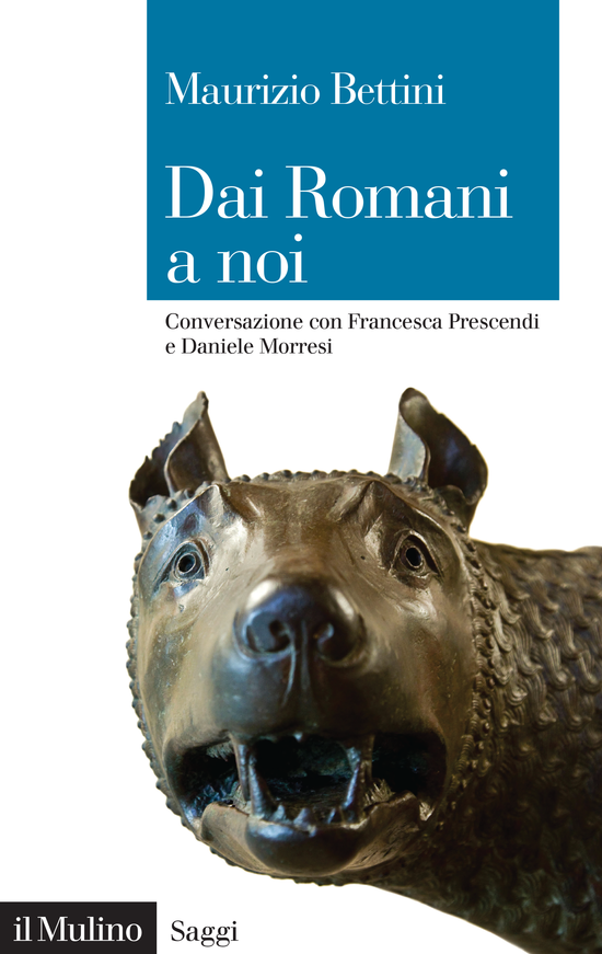 Copertina del libro Dai Romani a noi (Conversazione con Francesca Prescendi e Daniele Morresi)