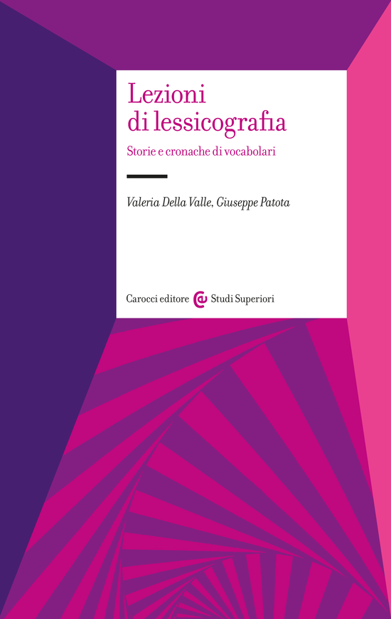 Copertina del libro Lezioni di lessicografia (Storie e cronache di vocabolari)