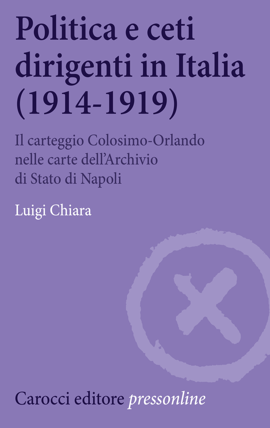 Copertina del libro Politica e ceti dirigenti in Italia (1914-1919)