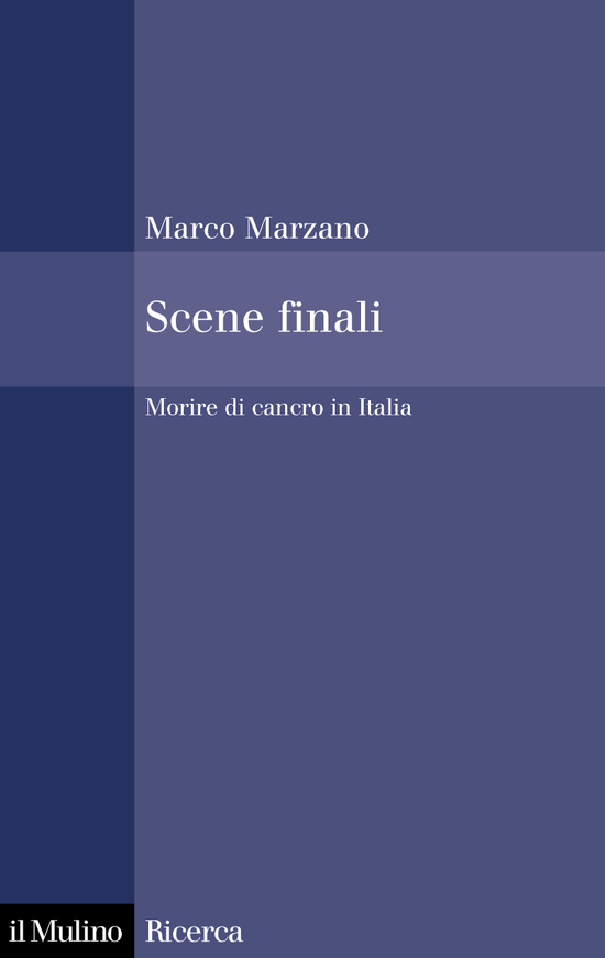 Copertina del libro Scene finali (Morire di cancro in Italia)